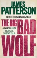 The Big Bad Wolf - James Patterson