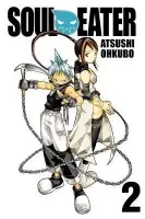 Soul Eater (Volume 2) - Atsushi Ohkubo
