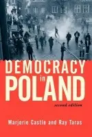 Democracy In Poland - Castle, Marjorie a Taras, Ray