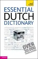 Essential Dutch Dictionary: Teach Yourself - Quist, Gerdi a Strik, Dennis