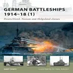 German Battleships 1914-18 - Staff, Gary