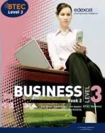 BTEC Level 3 National Business Student Book 2 - Richards, Catherine a Dransfield, Rob a Goymer, John a Bevan, John