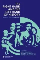 Right Hand and the Left Hand of History