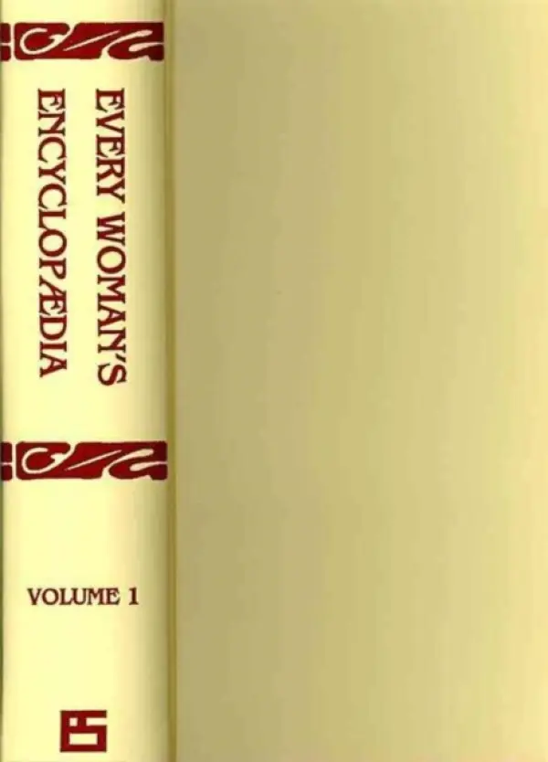 Every Woman's Encyclopaedia - Unknown Author