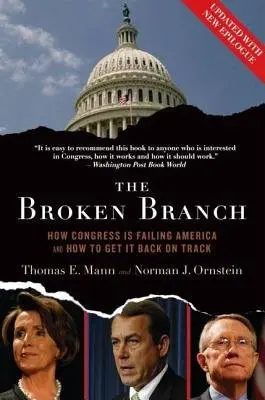 Broken Branch - Mann, Thomas E. a Ornstein, Norman J.