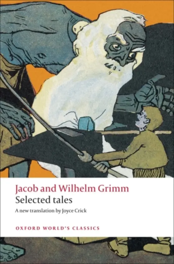 Selected Tales - Jacob and Wilhelm Grimm