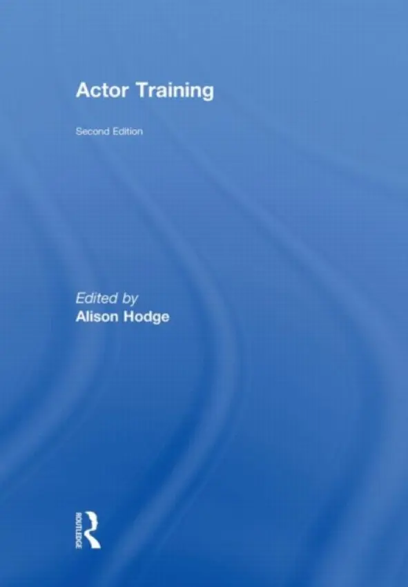 Actor Training - Hodge, Alison