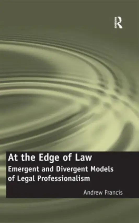 At the Edge of Law - Francis, Andrew
