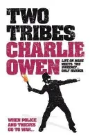 Two Tribes - Charlie Owen