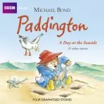 Paddington A Day At The Seaside & Other Stories - Bond, Michael