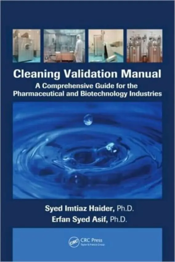 Cleaning Validation Manual - Haider, Syed Imtiaz