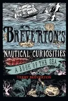 Breverton''s Nautical Curiosities - Breverton Terry
