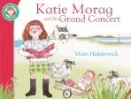 Katie Morag And The Grand Concert - Hedderwick, Mairi