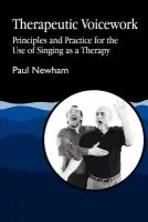 Therapeutic Voicework - Newham, Paul
