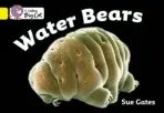 Water Bears - Gates, Susan