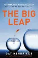 Big Leap - Hendricks, Gay, PhD