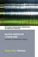 Native American Literature - May Dennis, Helen (University of Warwick, UK)