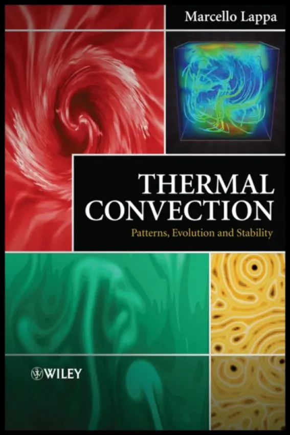 Thermal Convection - Lappa, Marcello (MARS)