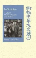 Fu Ssu-nien - Wang, Fan-sen (Academia Sinica, Taipei, Taiwan)