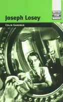 Joseph Losey - Gardner, Colin