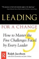Leading for a Change - Jacobson, Ralph D.