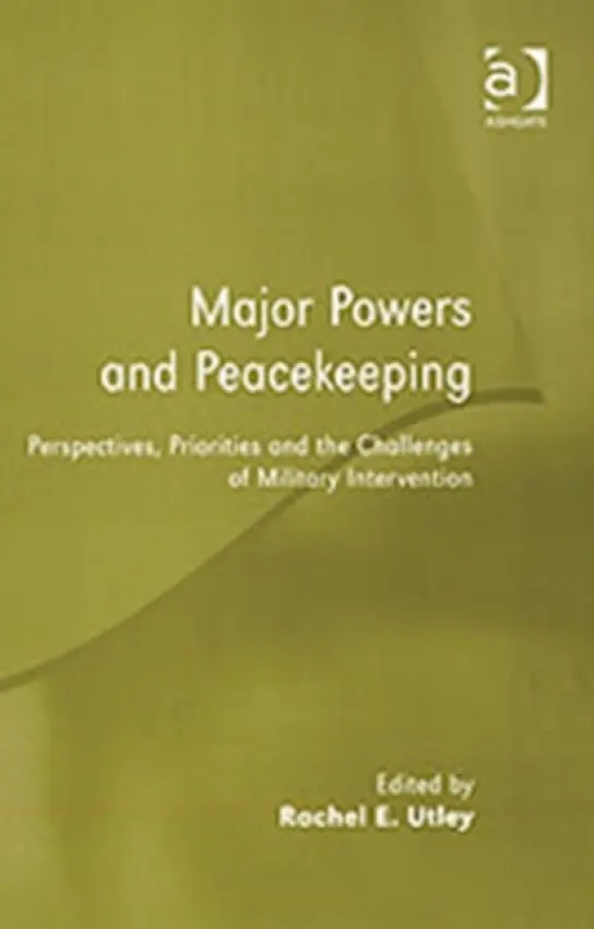Major Powers and Peacekeeping