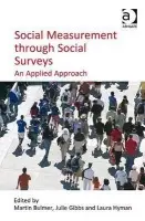 Social Measurement through Social Surveys - Gibbs, Julie