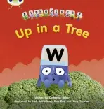 Bug Club Phonics - Phase 5 Unit 13: Up in a Tree - Catherine Baker