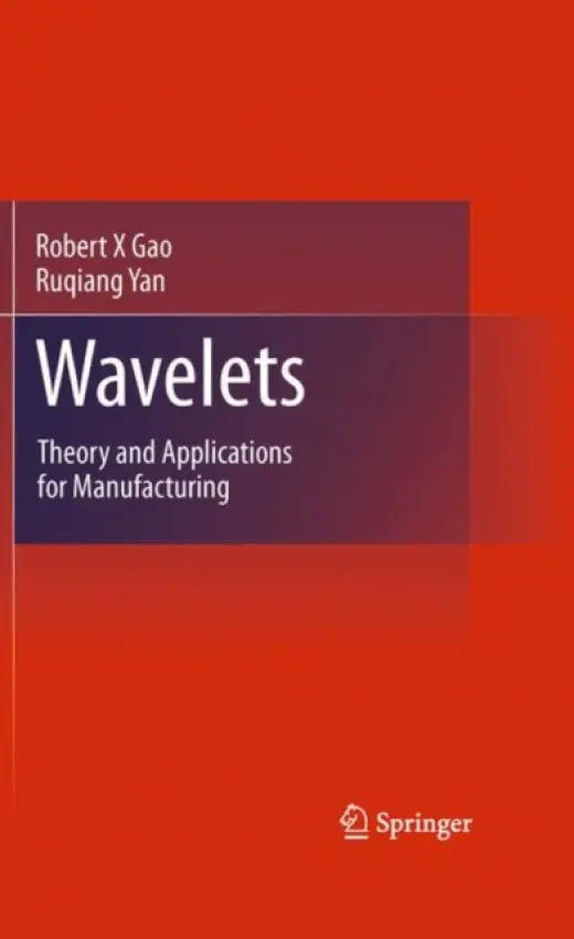 Wavelets - Gao, Robert X a Yan, Ruqiang