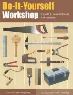 Do-it-yourself Workshop - Mcgowan, John