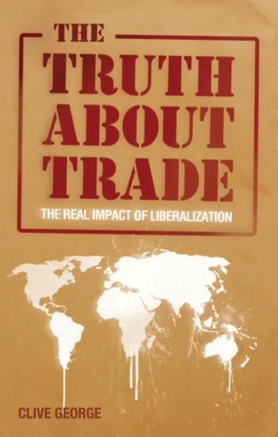 Truth about Trade - George, Clive