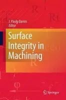 Surface Integrity in Machining