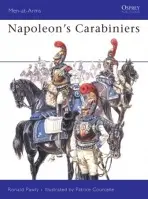 Napoleon's Carabiniers - Pawly, Ronald