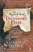 Physick Book of Deliverance Dane - Howe, Katherine