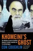 Khomeini's Ghost - Coughlin, Con