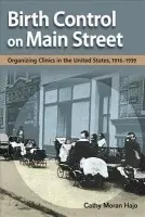 Birth Control on Main Street - Hajo, Cathy Moran