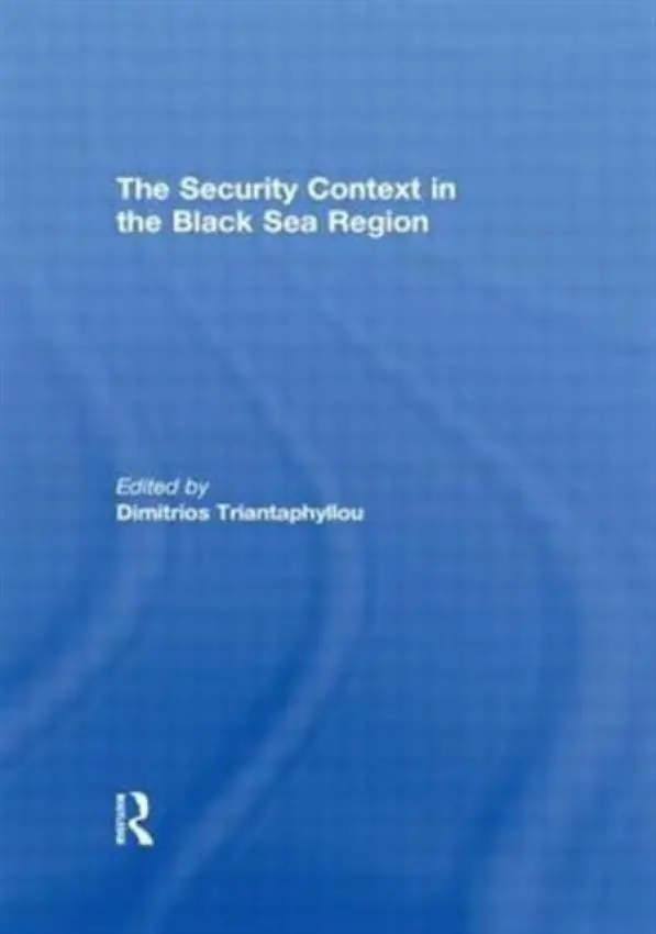 Security Context in the Black Sea Region