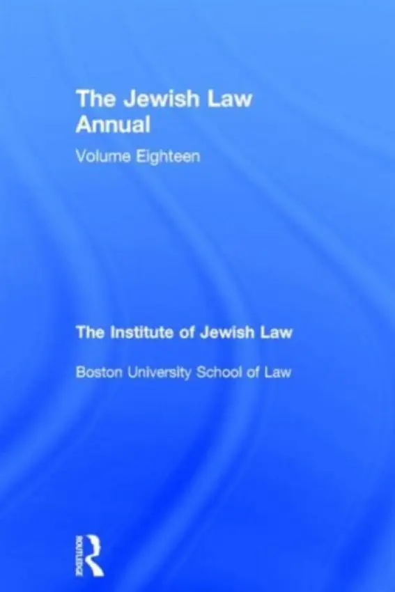 Jewish Law Annual Volume 18