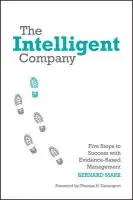 Intelligent Company - Marr, Bernard (Advanced Performance Institute, Buckinghamshire, UK)