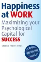 Happiness at Work - Pryce-Jones, Jessica (iOpener Consultancy)