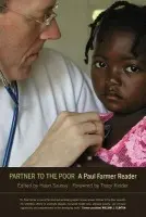 Partner to the Poor - Farmer, Paul
