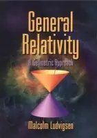 General Relativity - Ludvigsen, Malcolm (Linkopings Universitet, Sweden)