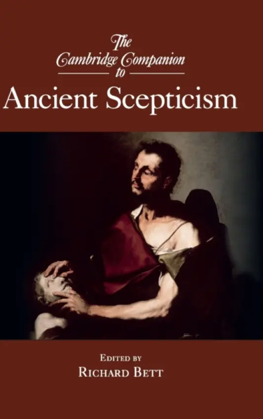Cambridge Companion to Ancient Scepticism