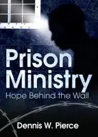 Prison Ministry - Pierce, Dennis W. (Juvenile Probation Officer, Jefferson County Juvenile Court, Arkansas, USA)