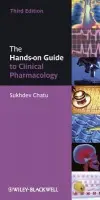 Hands-on Guide to Clinical Pharmacology - Chatu, Sukhdev (Queen Elizabeth Hospital, London)