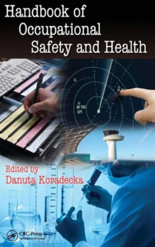 Handbook of Occupational Safety and Health