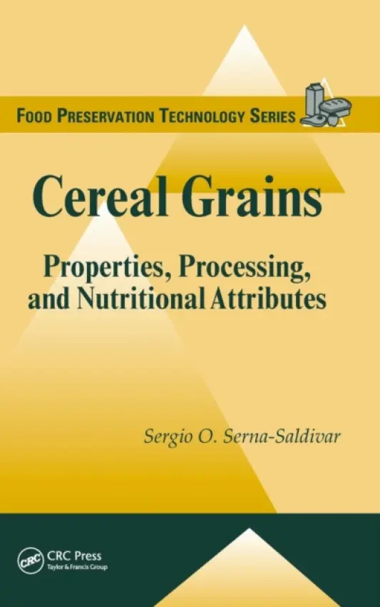Cereal Grains - Serna-Saldivar, Sergio O.