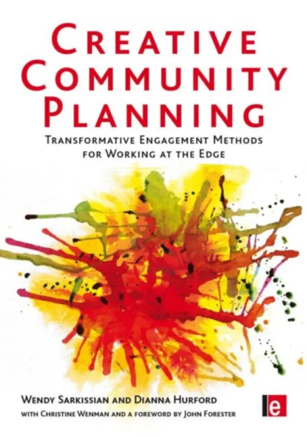 Creative Community Planning - Sarkissian, Wendy a Wenman, Christine