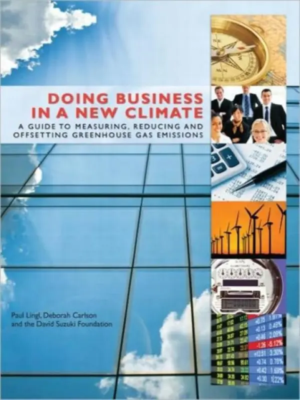 Doing Business in a New Climate - Carter, Morag a Lingl, Paul a Carlson, Deborah