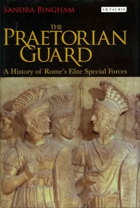 Praetorian Guard - Bingham, Dr Sandra (Senior Teaching Fellow, University of Edinburgh, UK)